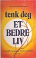 tenk-deg-et-bedre-liv-om-affirmasjon-og-positiv-tenkning_8_2012-08-24-13-03-30.jpg